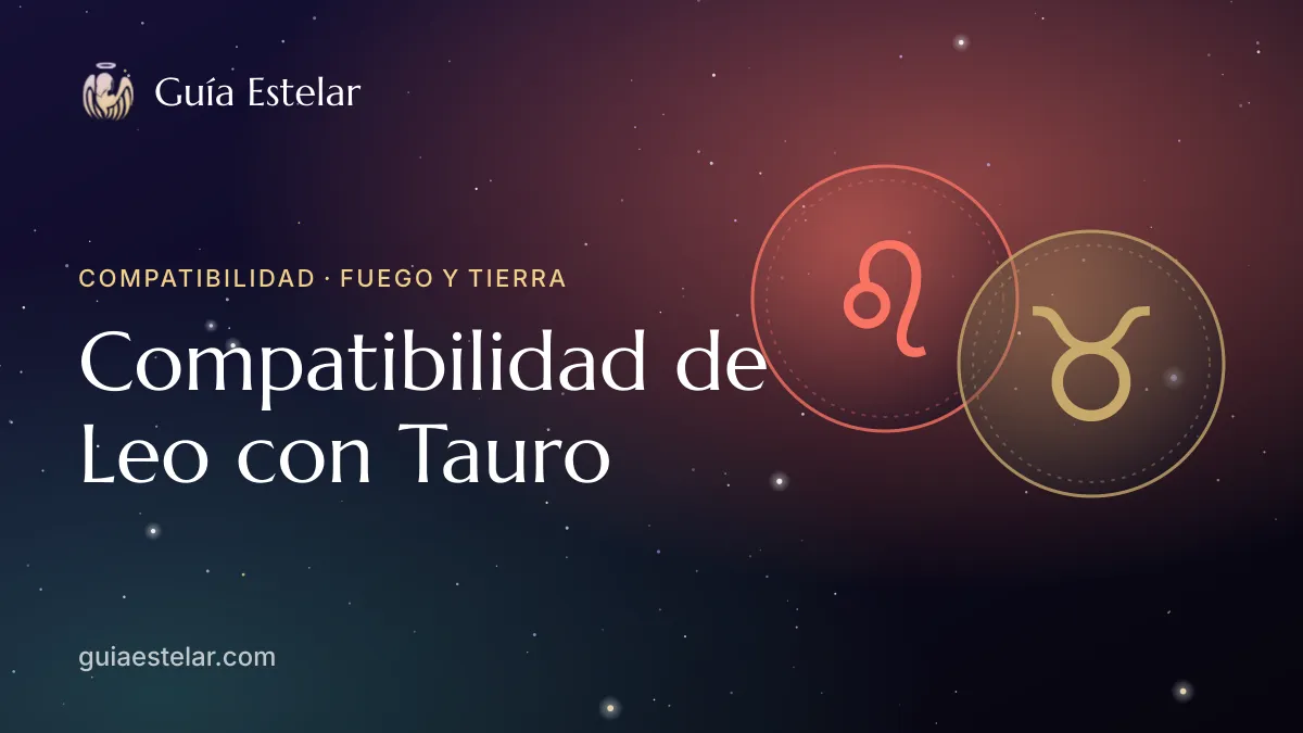Portada de «Compatibilidad de Leo con Tauro»