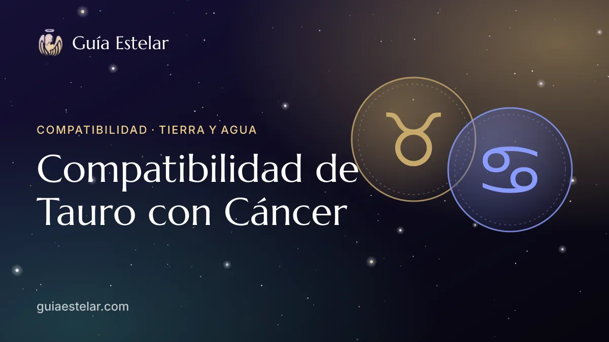 Portada de «Compatibilidad de Tauro con Cáncer»