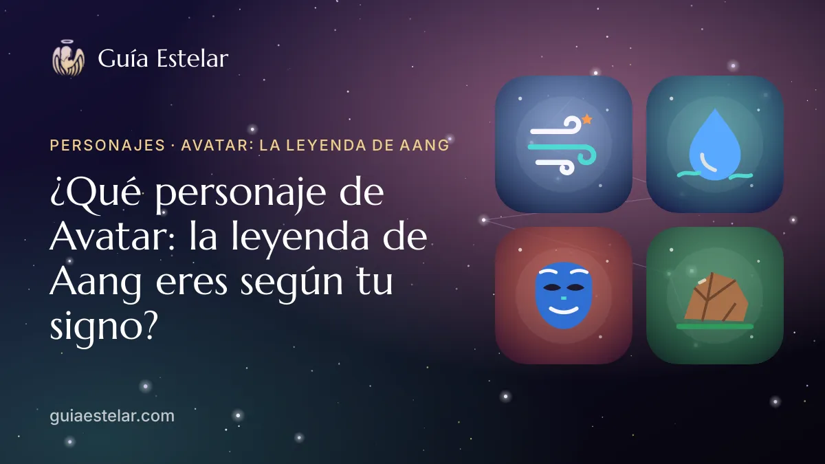 Portada de «¿Qué personaje de Avatar: la leyenda de Aang eres según tu signo?»