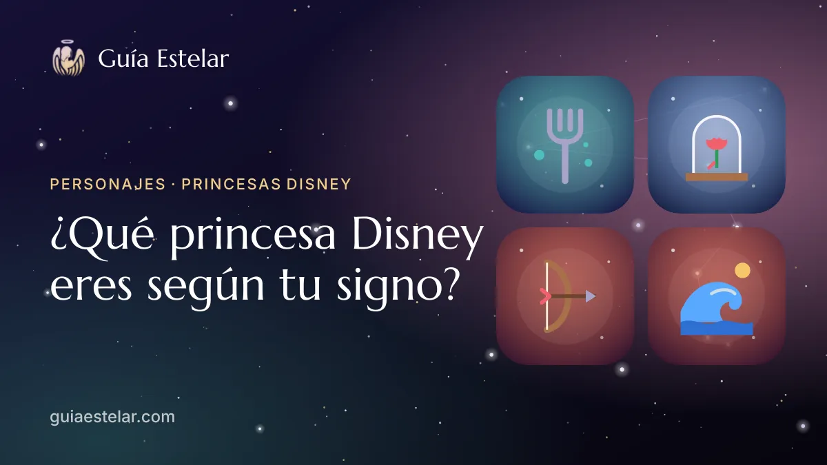Portada de «¿Qué princesa Disney eres según tu signo?»