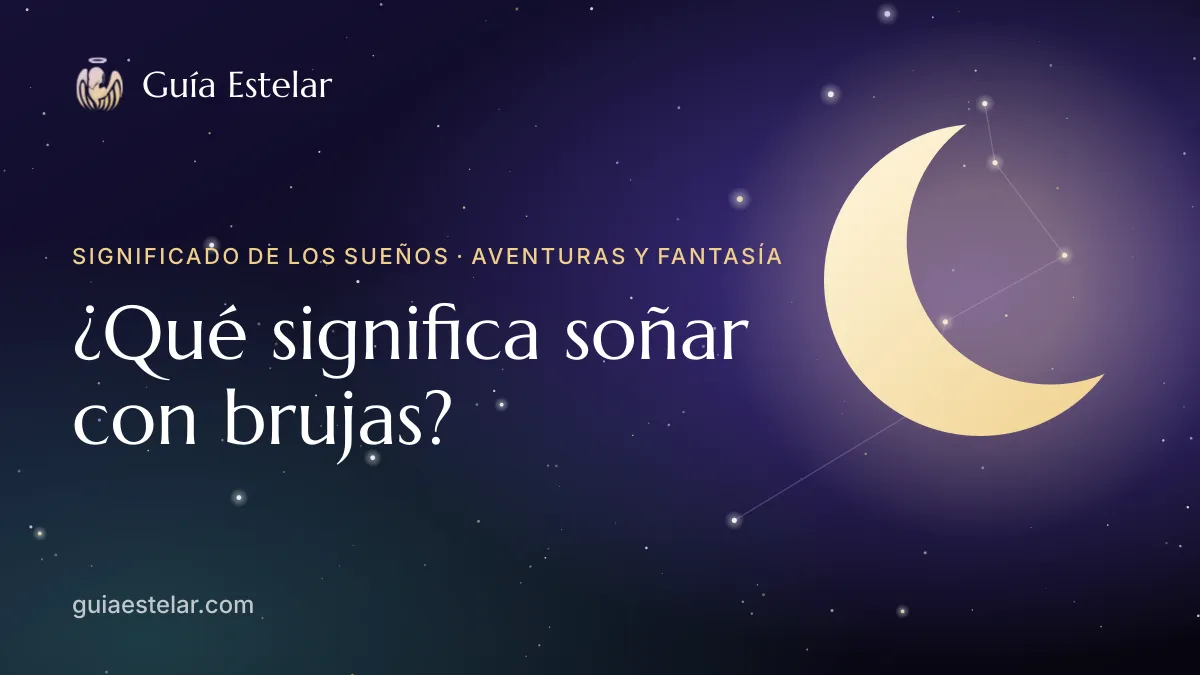 Portada de «¿Qué significa soñar con brujas?»