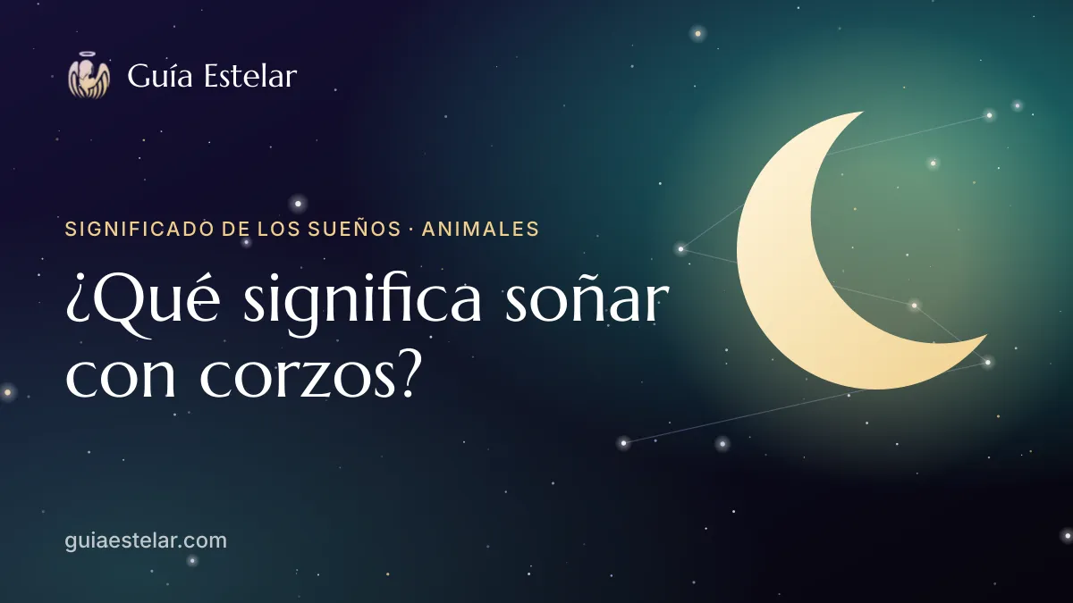 Portada de «¿Qué significa soñar con corzos?»