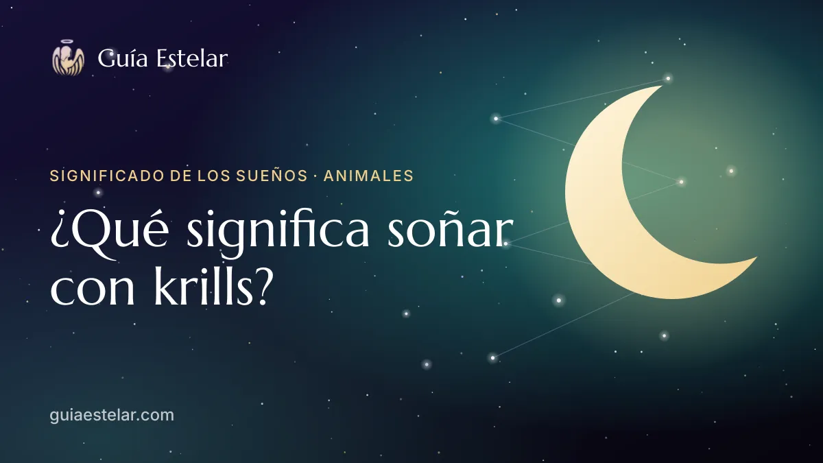 Portada de «¿Qué significa soñar con krills?»