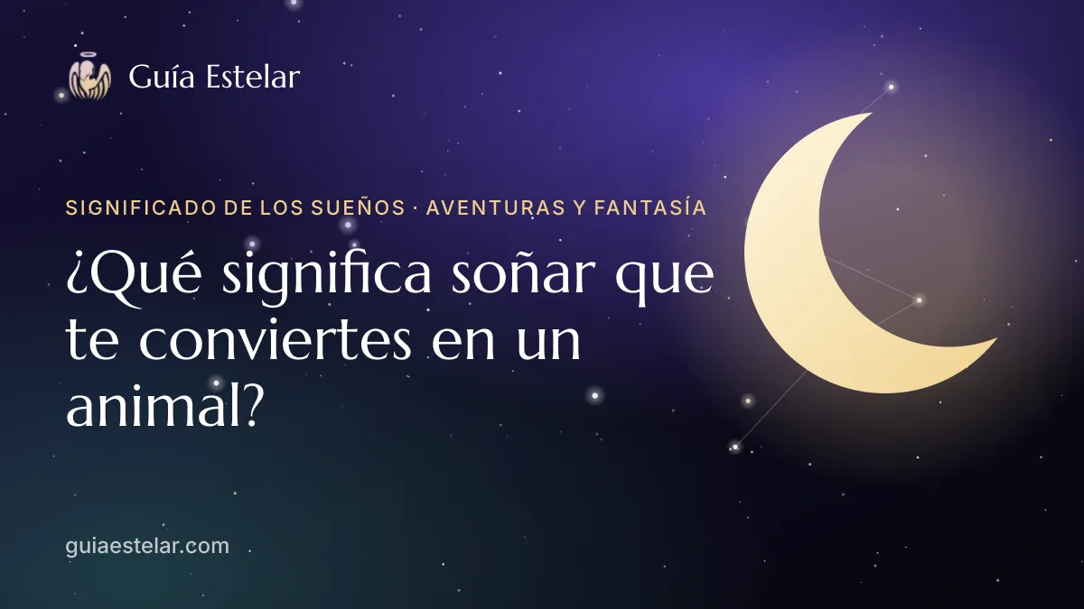 Portada de «¿Qué significa soñar que te conviertes en un animal?»