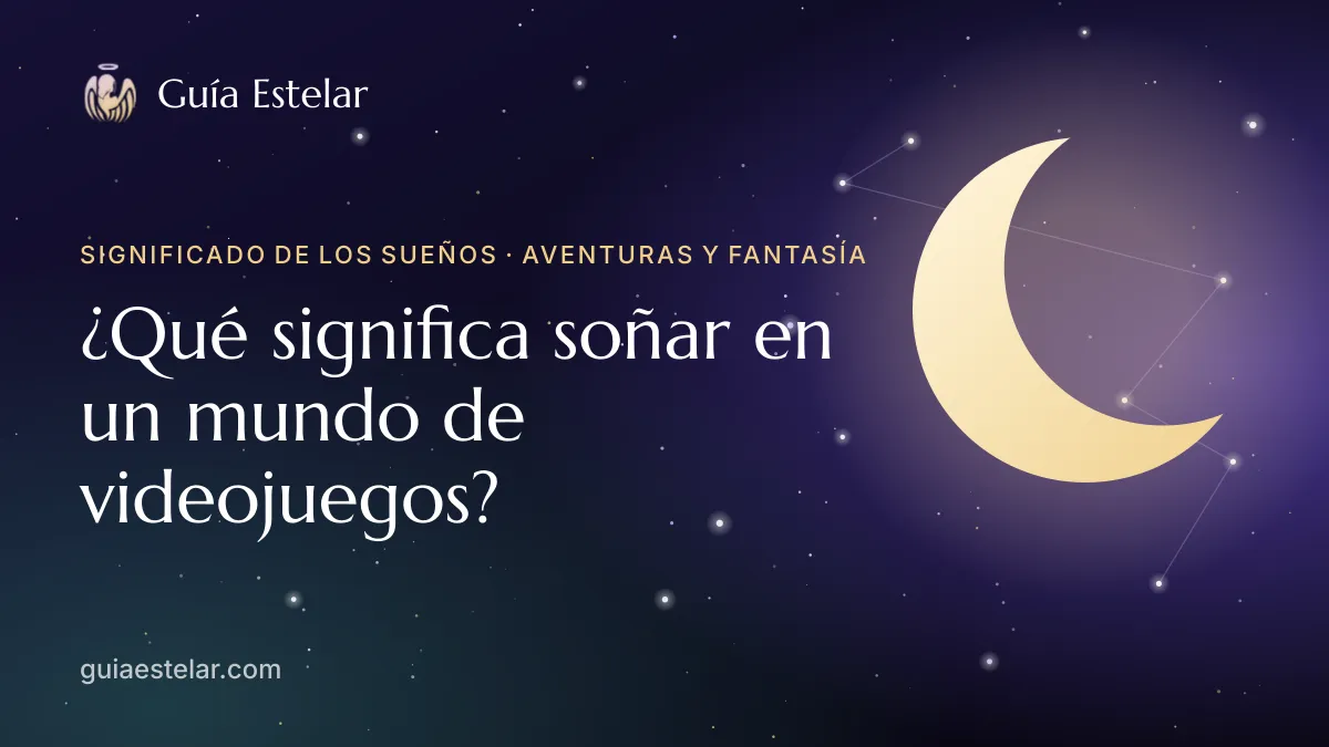 Portada de «¿Qué significa soñar en un mundo de videojuegos?»