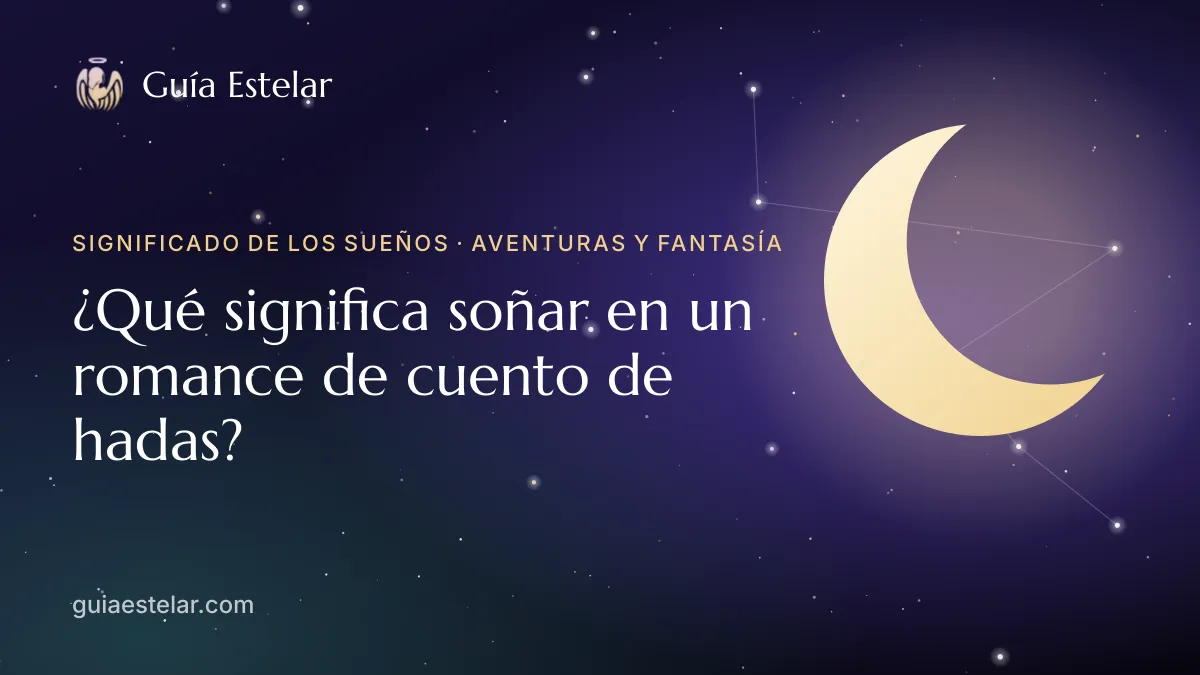 Portada de «¿Qué significa soñar en un romance de cuento de hadas?»