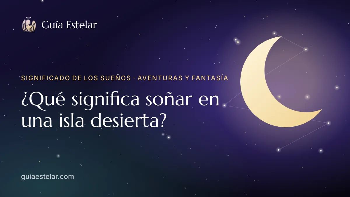 Portada de «¿Qué significa soñar en una isla desierta?»