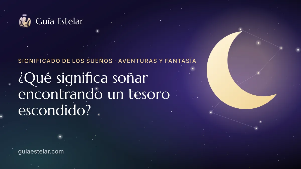 Portada de «¿Qué significa soñar encontrando un tesoro escondido?»