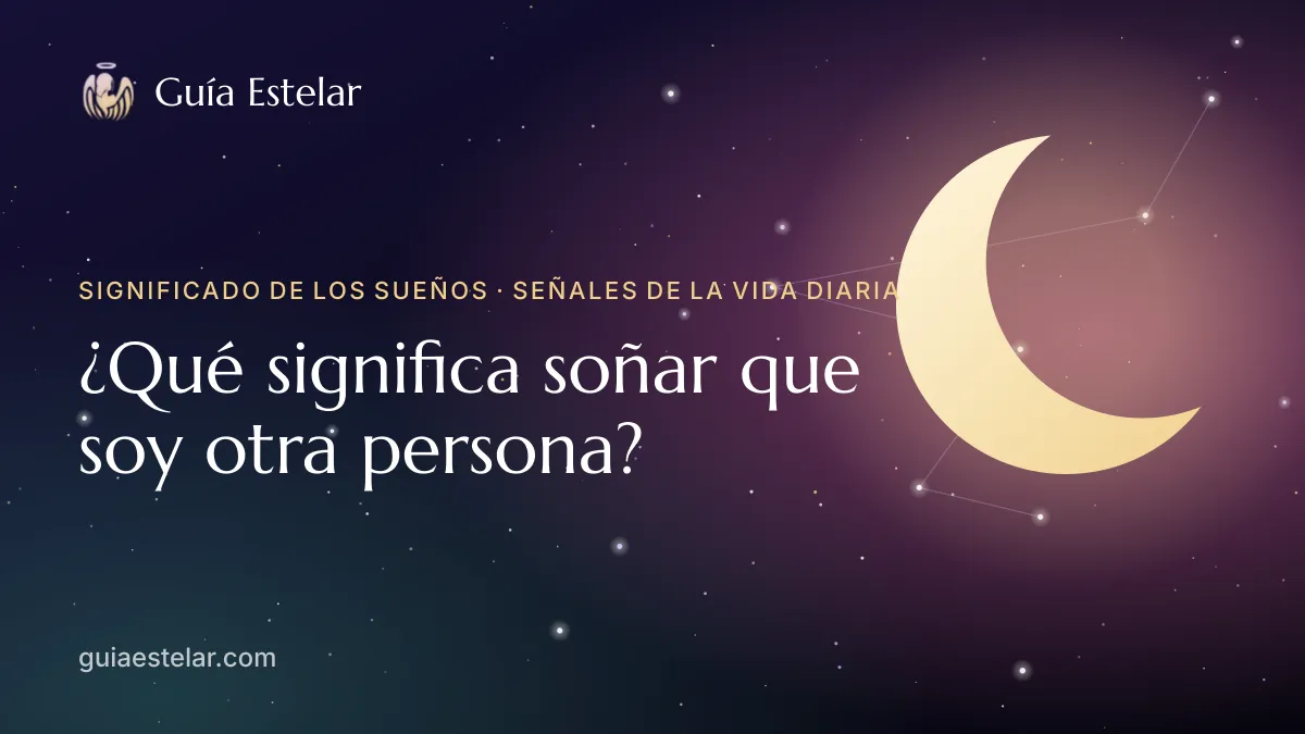 Portada de «¿Qué significa soñar que soy otra persona?»