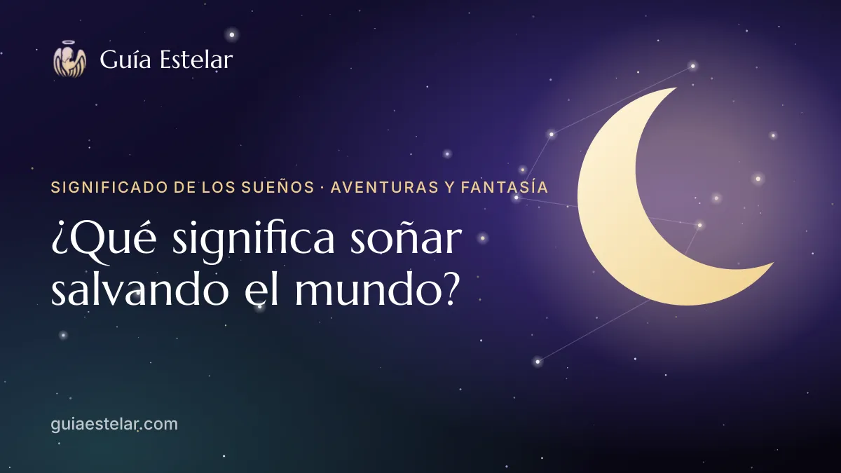 Portada de «¿Qué significa soñar salvando el mundo?»