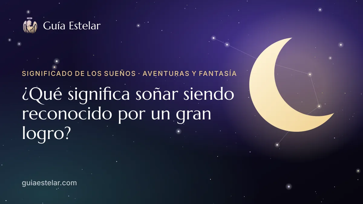 Portada de «¿Qué significa soñar siendo reconocido por un gran logro?»
