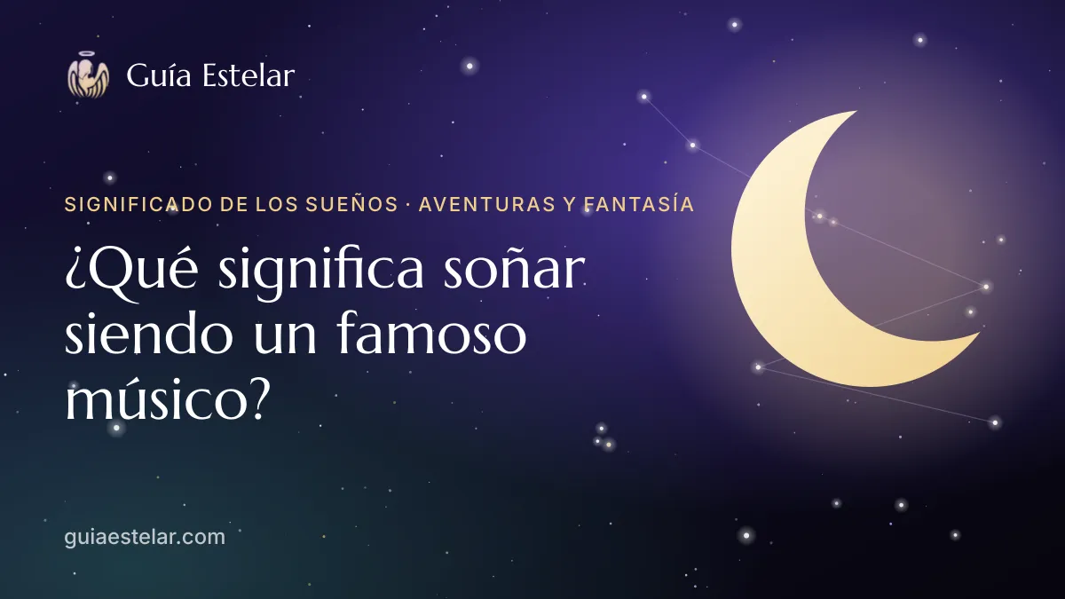 Portada de «¿Qué significa soñar siendo un famoso músico?»