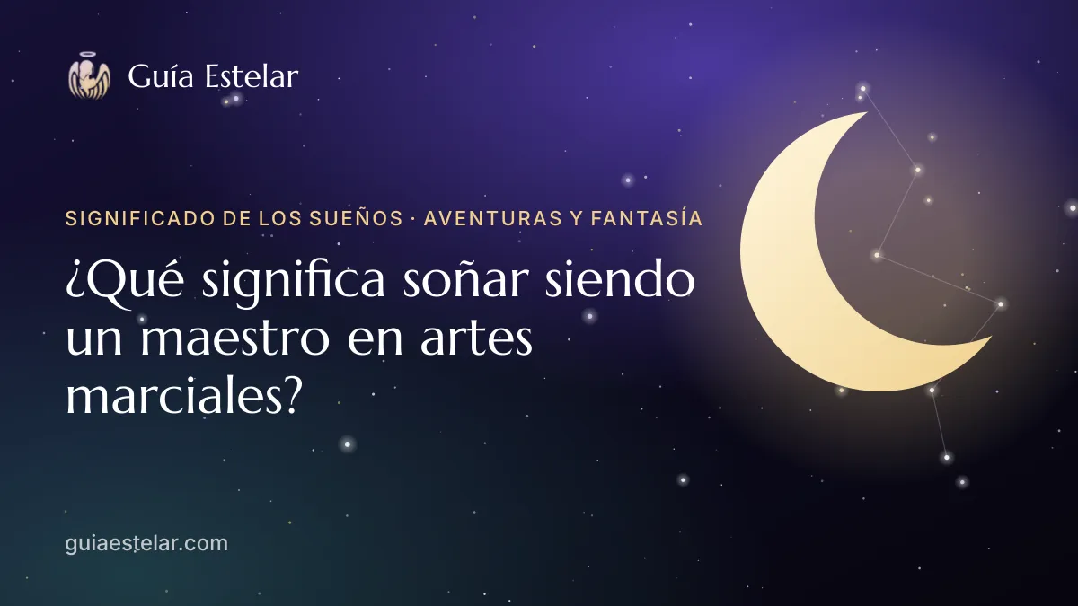 Portada de «¿Qué significa soñar siendo un maestro en artes marciales?»